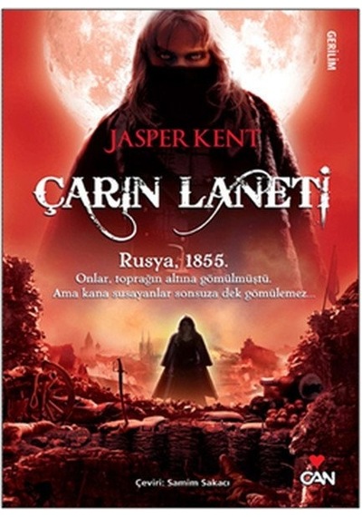 Çarın Laneti - 3.Kitap - Jasper Kent - Can Yayınları