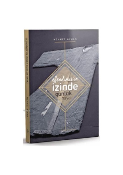 Efendimiz'in İzinde Günlük Hayat - Ccgx-878852