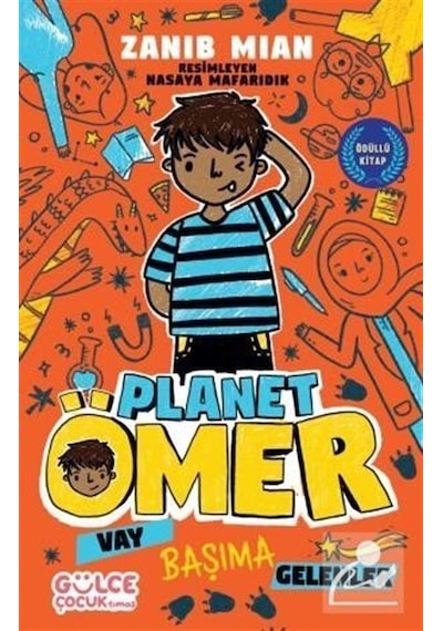 Vay Başıma Gelenler - Planet Ömer 1 - Zanib Mian - Gülce Çocuk