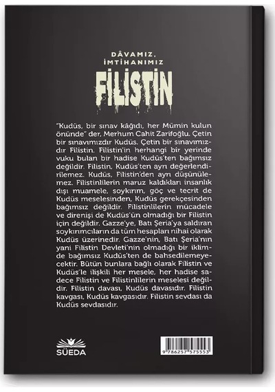 Davamız, İmtihanımız Filistin