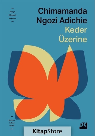 Keder Üzerine - Chimamanda Ngozi Adichie - Doğan Kitap