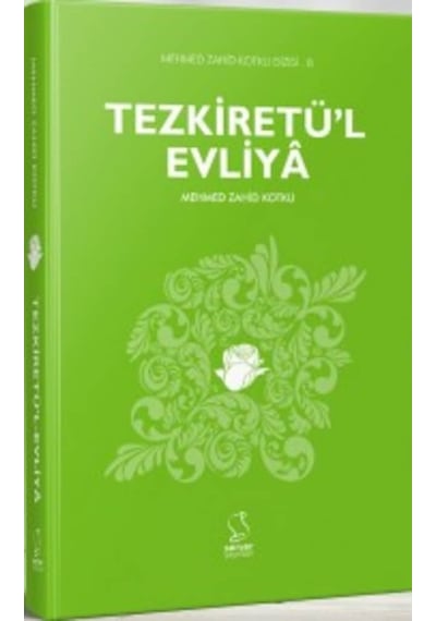 Tezkiretül Evliya Mehmed Zahid Kotku Server Yayınları