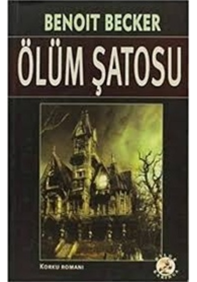 Ölüm Şatosu...