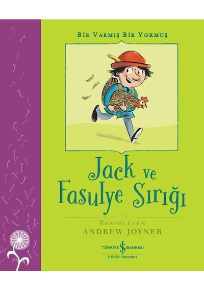 Jack ve Fasulye Sırığı - Bir Varmış Bir Yokmuş- İş Bankası Kültür Yayınları