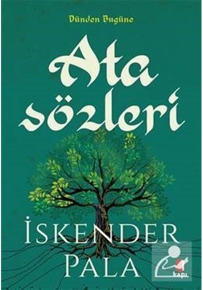 Atasözleri / Prof. Dr. İskender Pala