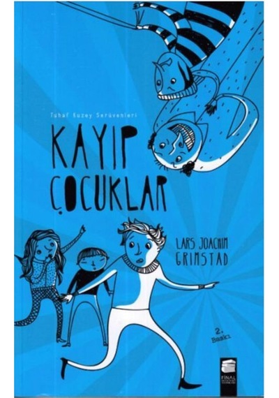 Kayıp Çocuklar Lars Joachim Grimstad Final Kültür Yay
