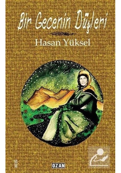 Bir Gecenin Düşleri / Hasan Yüksel