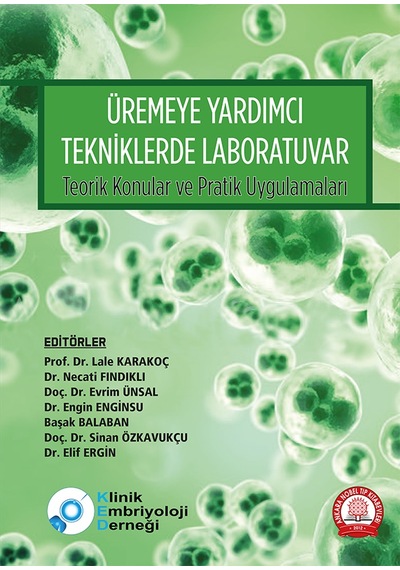 Üremeye Yardımcı Tekniklerde Laboratuvar Teorik Konular Ve Prati