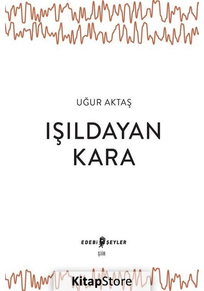 Işıldayan Kara / Uğur Aktaş
