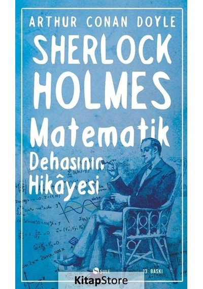 Kitapstore Matematik Dehasının Hikayesi / Sherlock Holmes / Sir Arthur Co...