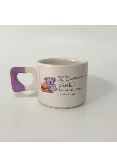 Mor Mürekkep Benim Canım Sıkılmasın Çünkü Sıkı Can Karın Acıktırıyor Baskılı Mor Kulplu Kalp Kupa