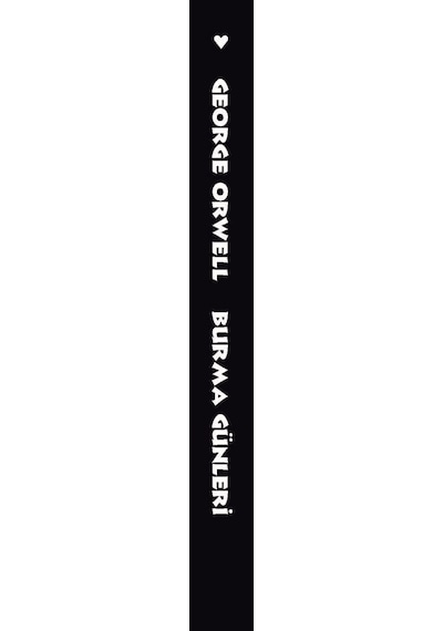 Burma Günleri - George Orwell - Can Yayınları