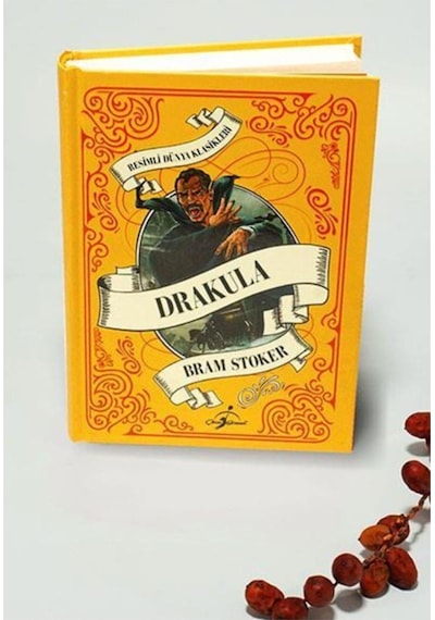 Drakula - Resimli Dünya Hikayesi - Bram Stoker