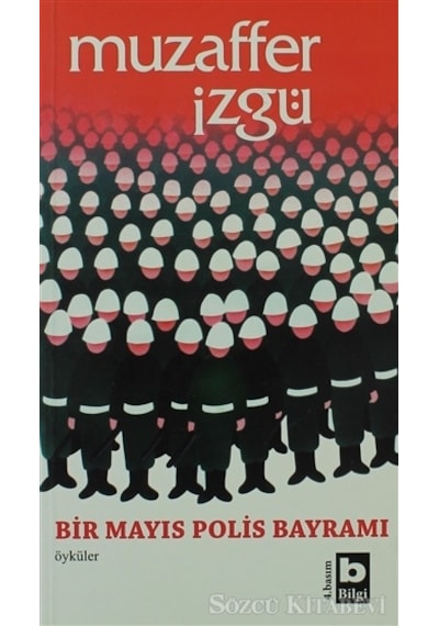 Bir Mayıs Polis Bayramı/Muzaffer Izgü