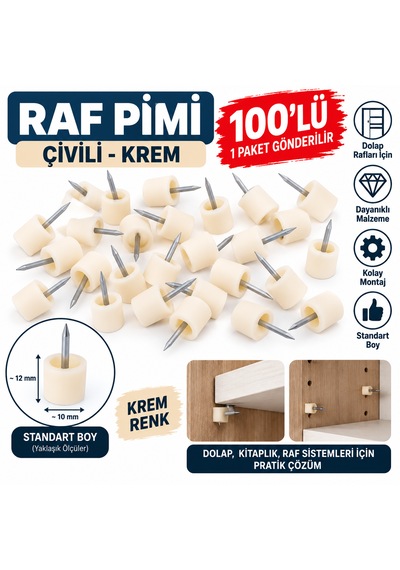 Raf Pimi Çivili Krem 100'lü 1 Paket Gönderilir Standart Boy 10x10mm