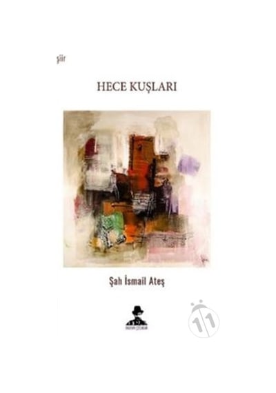 Hece Kuşları- İmgenin Çocukları