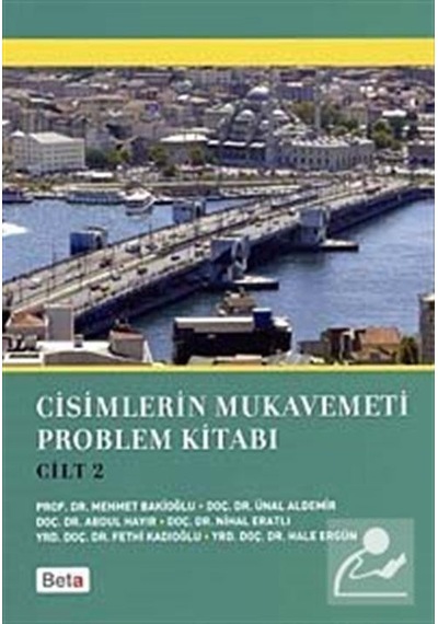Cisimlerin Mukavemeti Problem Kitabı Cilt 2 / Kolektif