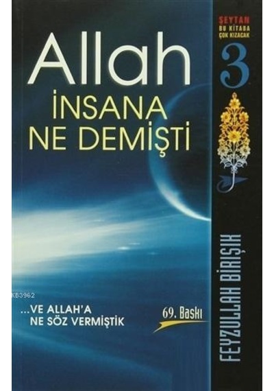 Allah İnsana Ne Demişti