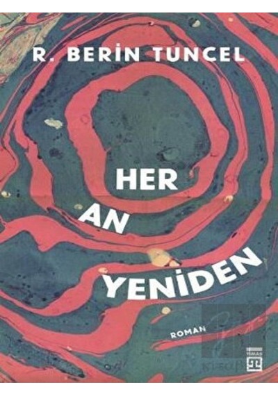 Timaş Yayınları - Her An Yeniden