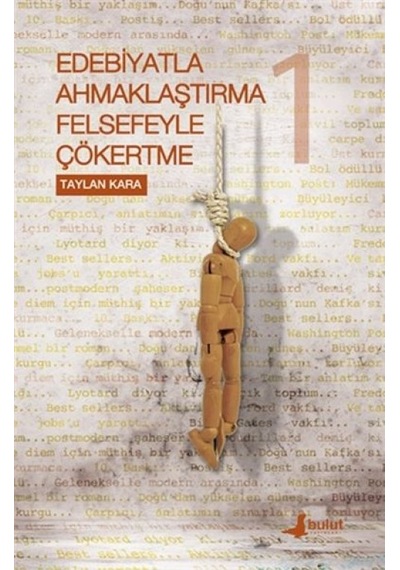 Edebiyatla Ahmaklaştırma Felsefeyle Çökertme 1 - Ccgx-876835