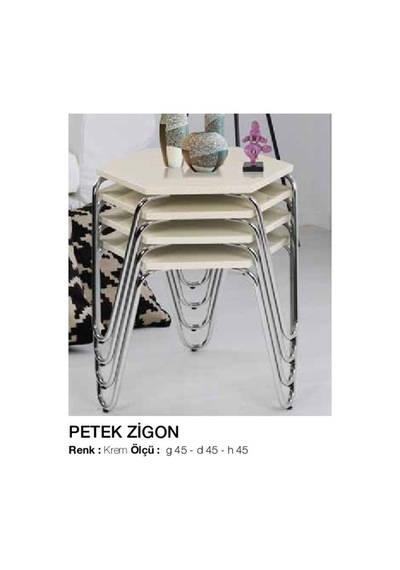 Zigon Osm Petek Model Metal Nikelaj V Ayak Çok Renkli Tabla Itina (410190504)