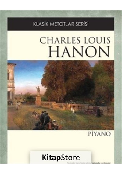 Klasik Metotlar - Hanon - Charles Louis Hanon