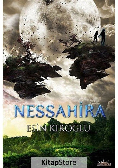 Nessahira - Esin Kıroğlu - Hyperion Kitap