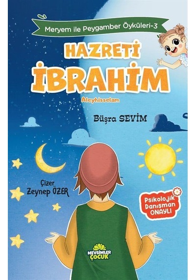 Hz.ibrahim / Meryem İle Peygamber Öyküleri 3 / Büşra Sevim