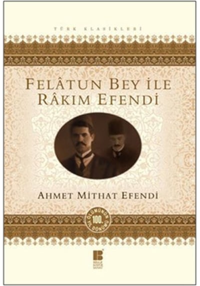 Felatun Bey İle Rakım Efendi - Yqbx-772790