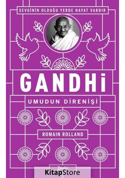 Gandhi: Umudun Direnişi - Romain Rolland - Zeplin Kitap