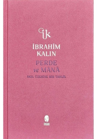 Perde Ve Mana Bez Ciltli / İbrahim Kalın