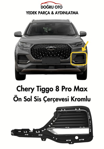 Chery Tiggo 8 Pro Max Ön Sol Sis Lamba Kapağı + Krom Çıtalı .