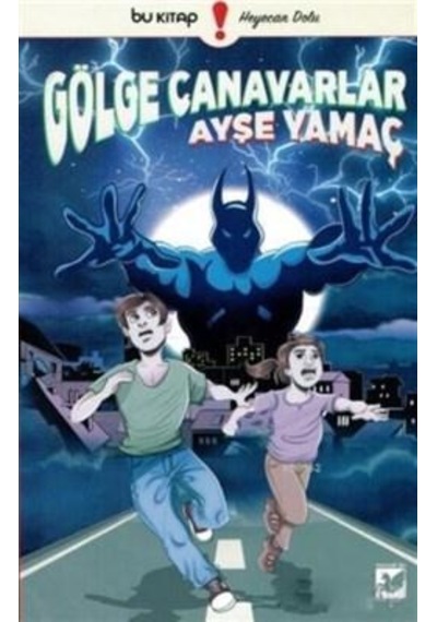 Gölge Canavarlar Bu/Bu Yayınevi