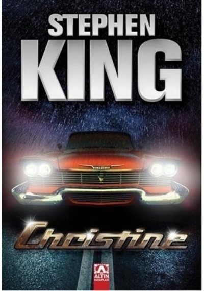 Christine - Stephen King - Altın Kitaplar