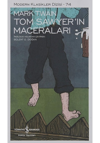 Tom Sawyer&apos İn Maceraları: Modern Klasikler Dizisi - 74