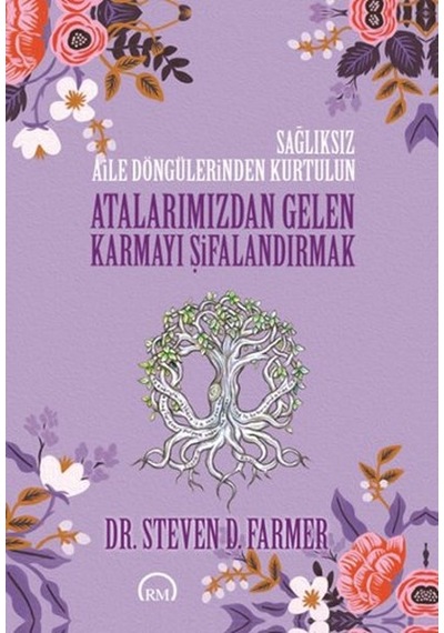 Atalarımızdan Gelen Karmayı Şifalandırmak