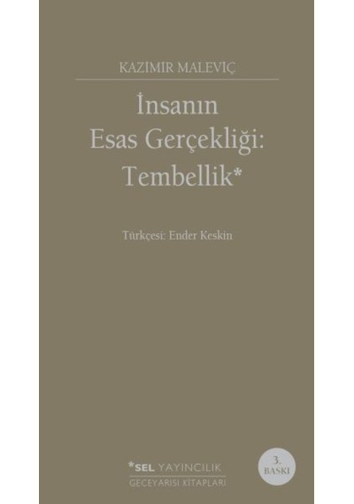İnsanın Esas Gerçekliği :tembellik - Kyut-763069