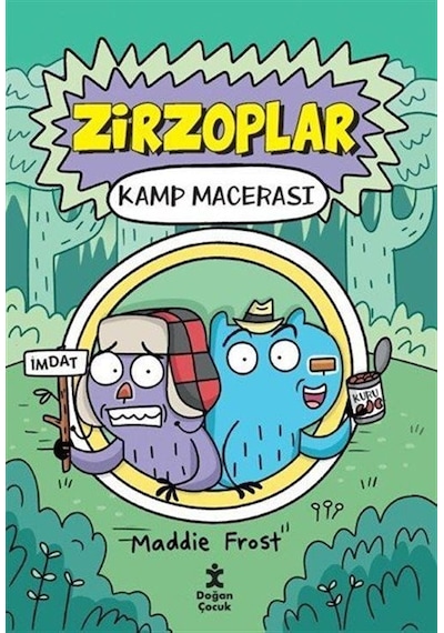 Zirzoplar / Kamp Macerası / Maddie Frost