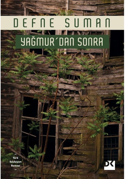 Yağmur'dan Sonra - Defne Suman - Doğan Kitap