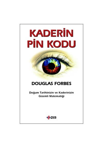 Kaderin Pin Kodu - Douglas Forbes - ZER Yayınları