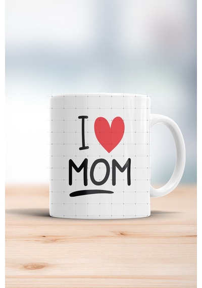 I Love Mom Kupa Bardak Beyaz
