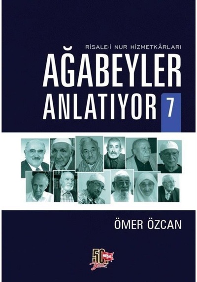 Ağabeyler Anlatıyor 7 / Ömer Özcan 9786051833842