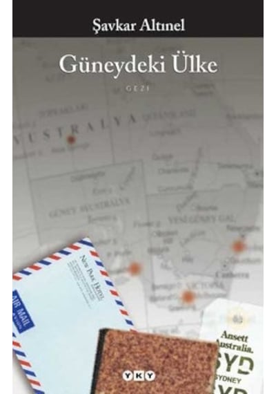 Güneydeki Ülke  -  Şavkar Altınel  -  Yapı Kredi Yayınları