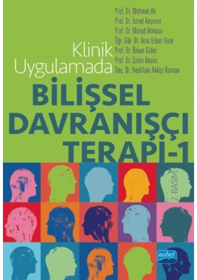 Klinik Uygulamada Bilişsel Davranışçı Terapi - Nobel Akademik Yayıncılık