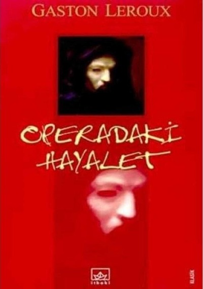 Operadaki Hayalet - Gaston Leroux 1.baskı