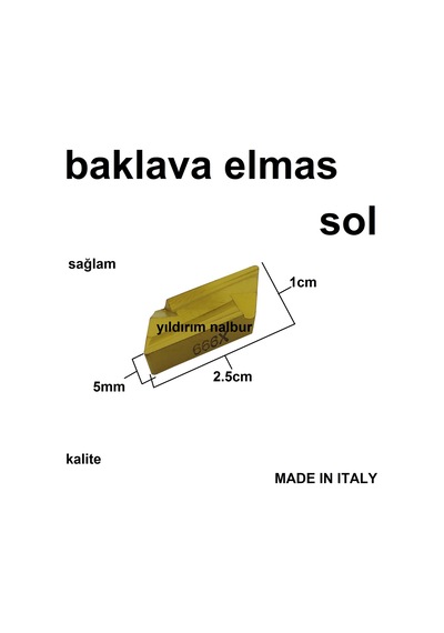 Tornacı Elması Baklava Sol Kesme Kalıpçı Elmas Süper