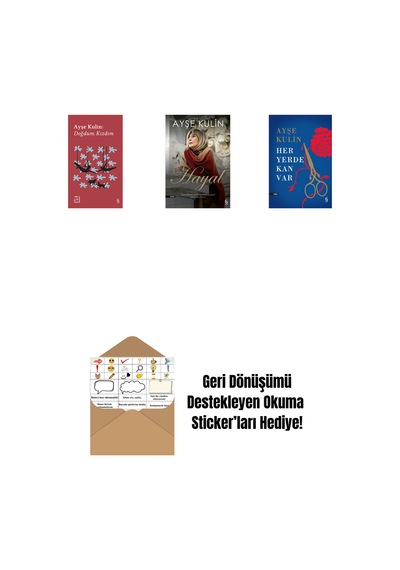 Everest Açıkhava 19 - Doğdum. Kızdım + Hayal + Her Yerde Kan Var Ciltli + Okuma Sticker'ları
