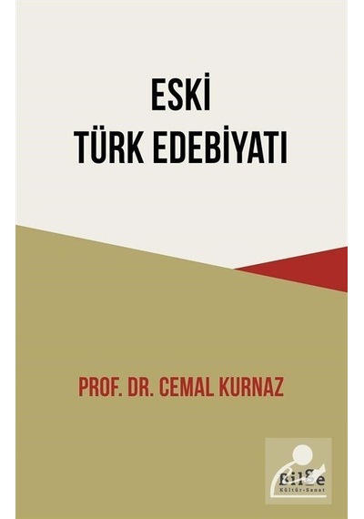 Eski Türk Edebiyatı / Prof. Dr. Cemal Kurnaz