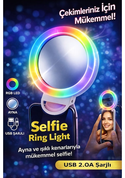 Rgb Selfie Işığı Aynalı Telefon Klipsli Halka Işık Led Selfie Lambası Video Çekim Canlı Yayın Makyaj