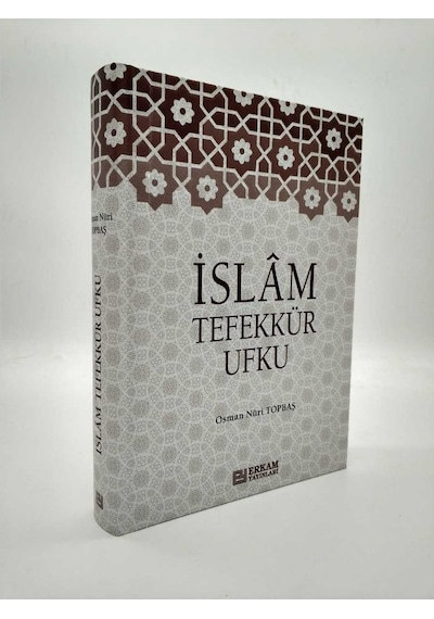 İslam Tefekkür Ufku - Osman Nuri Topbaş 9786254400735